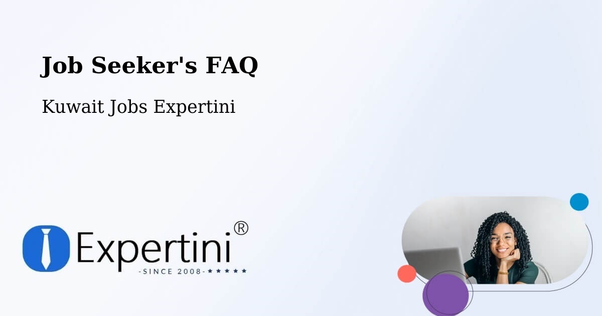 Job Seeker FAQ – Kuwait - Kuwait Jobs Expertini