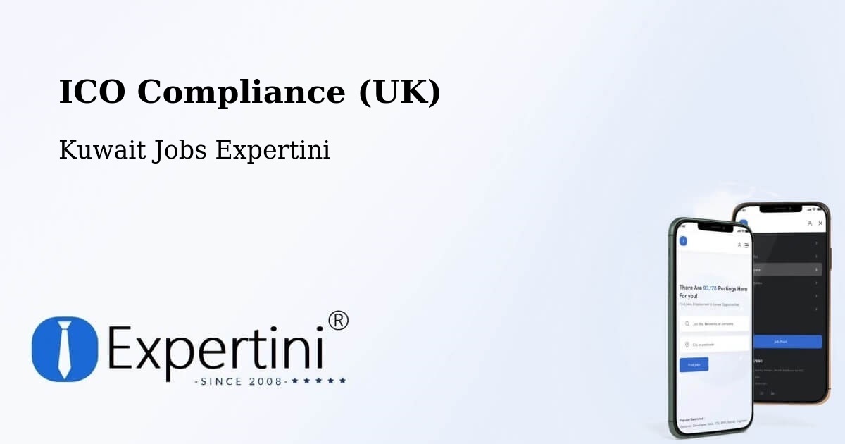 UK Data Protection & ICO Compliance – Kuwait - Kuwait Jobs Expertini