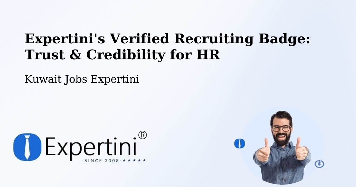 Expertini's Verified Recruiting Badge: Trust & Credibility for HR - Kuwait Jobs Expertini